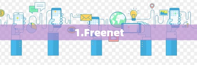 1.Freenet