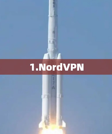 1.NordVPN 1.NordVPN